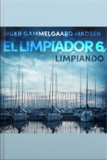 El Limpiador 6: Limpiando