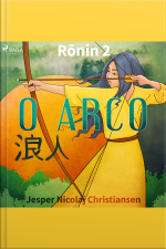Ronin 2 - O Arco