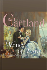 Money Or Love (barbara Cartland S Pink Collection 72)