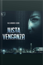 Justa Venganza - Dramatizado