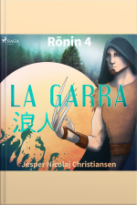 Ronin 4 - La Garra