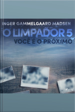 O Limpador 5: Você É O Próximo