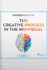 The Creative Process In The Individual
