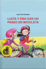 Lucía Y Ema Dan Un Paseo En Bicicleta - Dramatizado