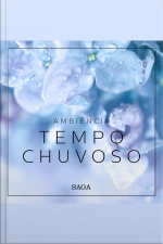 Ambiência - Tempo Chuvoso