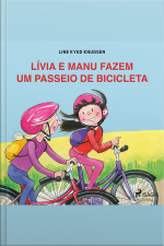 Lívia E Manu Fazem Um Passeio De Bicicleta