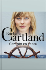 Corazón En Venta (la Colección Eterna De Barbara Cartland 39)