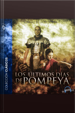Los Últimos Días De Pompeya - Dramatizado