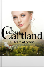 A Heart Of Stone (barbara Cartland’s Pink Collection 114)