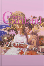 Journey To Love (barbara Cartland’s Pink Collection 37)