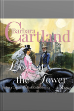 Love At The Tower (barbara Cartland’s Pink Collection 54)