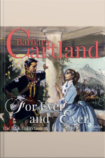 For Ever And Ever (barbara Cartland’s Pink Collection 32)