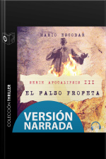 Apocalipsis - Iii - El Falso Profeta - Narrado