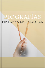 Biografías: Pintores Del Siglo Xx