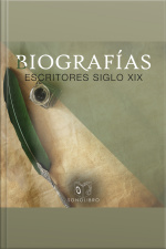 Biografías: Escritores Del Siglo Xix