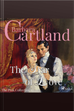 The Star Of Love (barbara Cartland’s Pink Collection 12)
