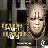 Episodio 19: Devuelve los tesoros ancestrales de África