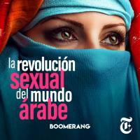 Episodio 32: La revolución sexual en el mundo árabe