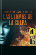 Las Llamas De La Culpa - Capítulo 5 - Dramatizado