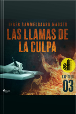 Las Llamas De La Culpa - Capítulo 3 - Dramatizado
