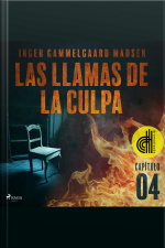 Las Llamas De La Culpa - Capítulo 4 - Dramatizado