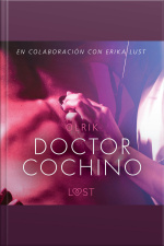 Doctor Cochino - Literatura Erótica