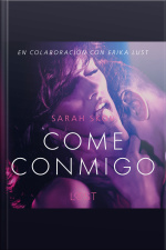 Come Conmigo - Un Relato Erótico