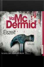 Eiszeit: Ein Fall Für Carol Jordan Und Tony Hill