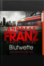 Blutwette: Julia Durants Neuer Fall