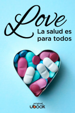 Love, la salud es para todos