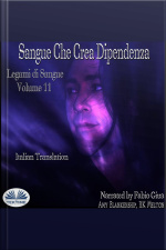 Sangue Che Crea Dipendenza