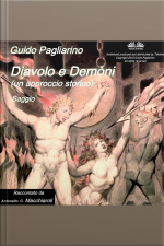 Diavolo E Demòni (un Approccio Storico): Saggio