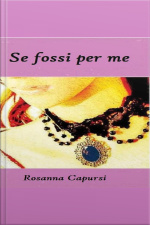 Se Fossi Per Me