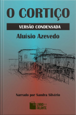 O cortiço versão condensada