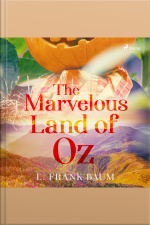 The Marvelous Land Of Oz