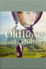 Old Rose And Silver