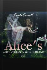 Alice S Adventures In Wonderland#160