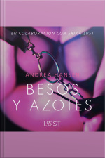 Besos Y Azotes - Relato Erótico