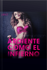 Ardiente Como El Infierno - Relato Erótico