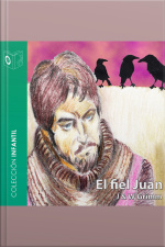 El Fiel Juan - Dramatizado