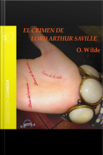 El Crimen De Lord Arthur Saville - Dramatizado