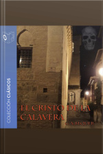 El Cristo De La Calavera - Dramatizado