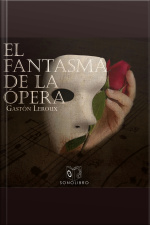 El Fantasma De La Ópera - Dramatizado
