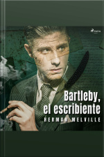 Bartleby, El Escribiente