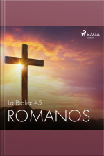 La Biblia: 45 Romanos
