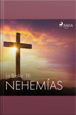 La Biblia: 16 Nehemías