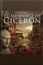 El Asesinato De Cicerón - Dramatizado