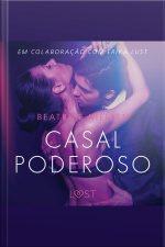 Casal Poderoso - Conto Erótico