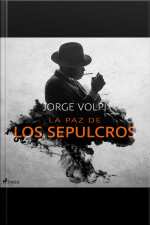 La Paz De Los Sepulcros