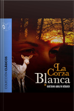 La Corza Blanca - Dramatizado